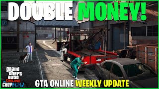 GTA ONLINE WEEKLY UPDATE DOUBLE MONEY amp DISCOUNTS [upl. by Grosmark]