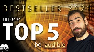 Best of AUDIBLE Hörbücher 2021  Unsere TOP 5 [upl. by Naasar]