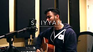 Saiyyan  Unplugged cover [upl. by Matthaeus]