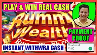 RUMMY WEALTH APP CASH WINNING  HOW TO EARN MONEY WITH RUMMY WEALTH APP  ONLINE GAMES PAYMENT PROOF [upl. by Tome]