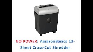 NO POWER AmazonBasics 12Sheet CrossCut Shredder B005QAQFFS AU1225XB [upl. by Melody308]