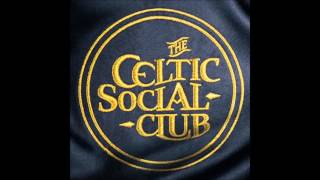 The Celtic Social Club quotGoadec In Da Clubquot [upl. by Ydnem]