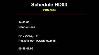 PBS Schedule HD03 Feed quotCharlie Rosequot Slate July 11 2016 [upl. by Silvanus596]