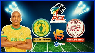 🔴 LIVE MAMELOD SUNDOWNS  2  vs  1  SEKHUKHUNE UNITED LIGI KUU SOUTH AFRIKA [upl. by Nailliw]