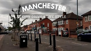 Manchester City Drive And Life Style  Manchester City Tour  Street View and Life Style [upl. by Dubenko339]