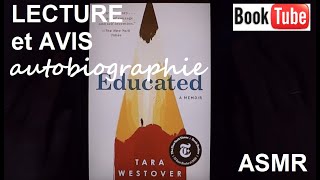 ASMR français  Lecture et avis autobiographie  Educated  Booktube  Audiotube [upl. by Brose]