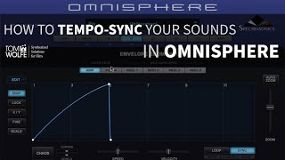 How To TempoSync Your Sounds In Omnisphere [upl. by Nyladnek]