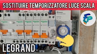 Sostituire temporizzatore Legrand per luci scala [upl. by Sydel]