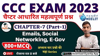 CCC Chapter 7 Part1  Emails Social Networking EGov  CCC EXAM 2023 चैप्टर आधारित प्रश्न [upl. by Niaz686]