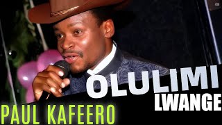 Olulimi Lwange English Lyrics  Paul Kafeero [upl. by Zamir]