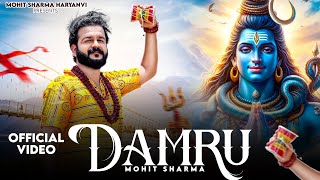 Damru  Bhole Baba Song  Mohit Sharma New Song  New Bholenath Song 2024 [upl. by Emmey]