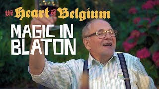 Magic in Blaton  The Heart of Belgium Part 2 [upl. by Eiaj]