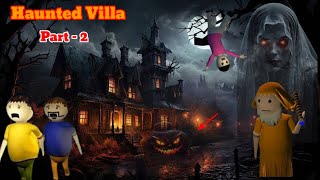 Gulli Bulli and Haunted Villa Part  2  Haunted Villa Horror Story  Gulli Bulli Horror Story [upl. by Neyuh]