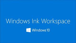 Windows Ink Workspace Demo [upl. by Ocirema126]