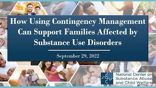 How Using Contingency Management Can Support Families Affected by Substance Use Disorders [upl. by Allak85]