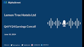 Lemon Tree Hotels Ltd Q4 FY202324 Earnings Conference Call [upl. by Cathlene]