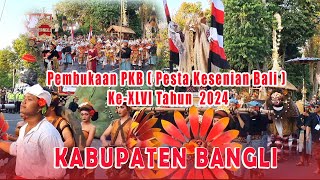 Parade Pesta Kesenian Bali PKB 2024 Duta Kabupaten Bangli [upl. by Anbul]