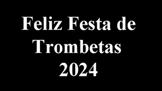 Feliz Festas das Trombetas 2024 [upl. by Arney]