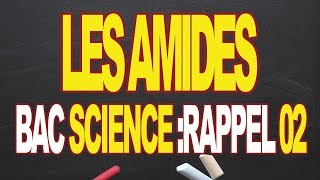 les amides aliphatiques bac science Rappel 02 [upl. by Atikim253]