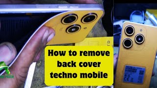 How to remove back cover techno [upl. by Joella387]