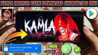 🎮 KAMLA HORROR GAME DOWNLOAD ANDROID  HOW TO DOWNLOAD KAMLA GAME ON ANDROID  KAMLA HORROR GAME [upl. by Niel185]