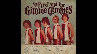 Me First and the Gimme Gimmes  Most People I Know Think That Im Crazy Official Audio [upl. by Mallory]