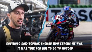 Dovizioso said Toprak showed how strong he was it was time for him to go to MotoGP [upl. by Hiroshi]