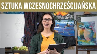 Historia sztuki  odc 8  Sztuka wczesnochrześcijańska [upl. by Anaiviv]