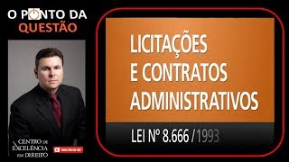 Licitações e Contratos Administrativos  O PONTO DA QUESTÃO  Centro de Excelência em Direito [upl. by Atikihc194]