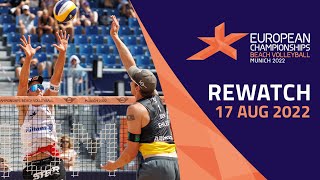 Beach Volleyball  Center Court 🏐  DAY 7  Full Replay  European Championships Munich 2022 [upl. by Wil443]