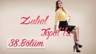 Zuhal Topalla 38 Bölüm HD  13 Ekim 2016 [upl. by Lenhard481]