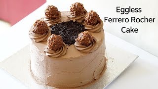 Ferrero Rocher Cake  Eggless Ferrero Rocher Cake  Non Dairy Whipped Cream Cake [upl. by Odab841]