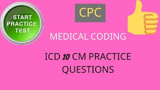 ICD 10 CM Practice Questions [upl. by Kania]