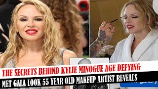 The Secrets Behind Kylie Minogue Age Defying Met Gala Look 55 Year Old Makeup Artist Reveals [upl. by Omland]