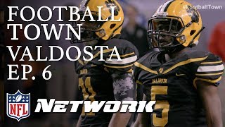 Valdosta Wildcats Compete for the State Championship  Football Town Ep 6  NFL Network [upl. by Pfeifer]