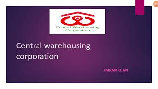 Central Warehousing Corporationfunctions and objectives [upl. by Akenehs]