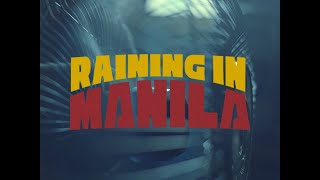 Lola Amour  Raining In Manila Official Music Video [upl. by Ingrim59]