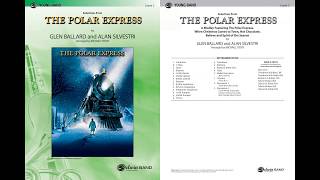 Selections from The Polar Express arr Michael Story – Score amp Sound [upl. by Eiramana439]