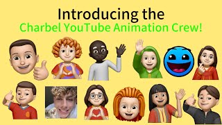 Introducing the Charbel YouTube Animation Crew [upl. by Llemor]