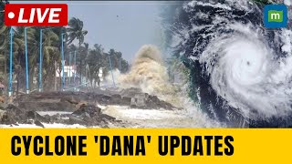 Cyclone Dana Live Updates  Cyclone Dana Landfall in Odisha West Bengal likely tonight [upl. by Adhamh]