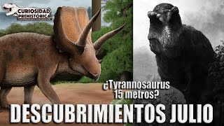 ¿Tyrannosaurus de 15 metros  DESCUBRIMIENTOS JULIO 2024 [upl. by Afrika]