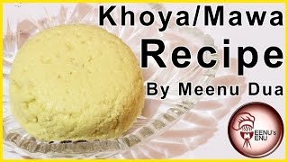 Homemade Khoya Mawa Recipe  How to Make Khoya at Home [upl. by Lazaro]