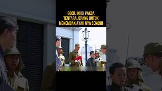 BOCIL INI DAN AYAH NYA DI TANGKAP TENTARA JEPANG alurceritaflim film [upl. by Willem]