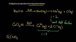 Week 4  9 Colligative properties of strong electrolytes [upl. by Aznaed]