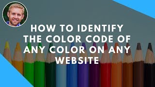 How To Identify The Color Code Of Any Color On Any Website [upl. by Nevek706]