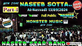 NASEEB SOTTA 🎹 VIPER MUSIC  NASEEB STAR BAND ATNASVADI 13092024  NEW TONE 🎹 NASEEB SOTTA [upl. by Tteragram78]