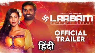 Laabam Trailer Hindi Scrutiny  Vijay Sethupathi  Shruti Haasan  DImman  Trailer Review [upl. by Ecydnak]