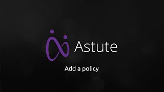 Add a policy  DeltaNet International Astute Tutorial [upl. by Otila]