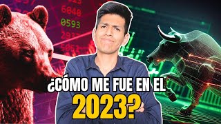 Resultados de mis INVERSIONES en 2023 ¿En qué invertí mi dinero [upl. by Eetnwahs]