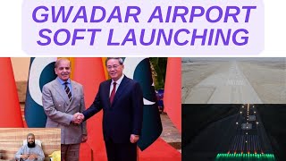 Gwadar Airport soft launching details [upl. by Amelita]